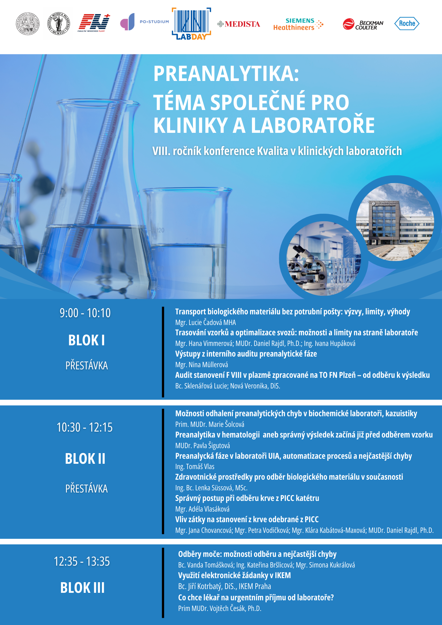 Program VIII. ročník konference Kvalita v klinických laboratořích, tentokrát na téma Preanalytika.